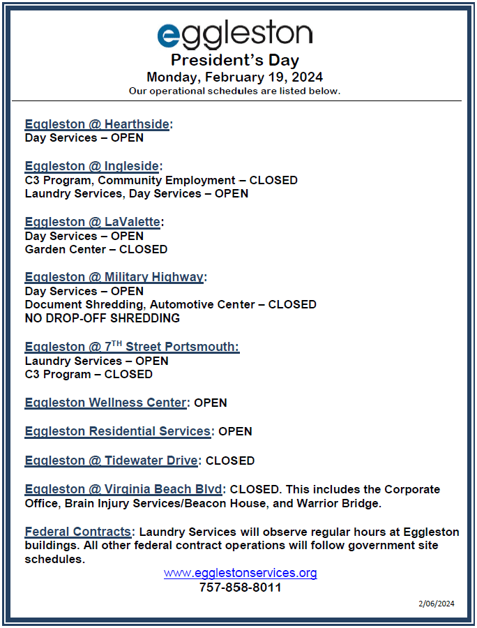 Presidents' Day Closures 2024 Eggleston Services VA